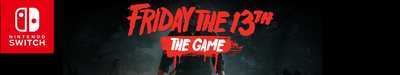 nintendo switch Friday the 13th   The Game   Ultimate Slasher Edition