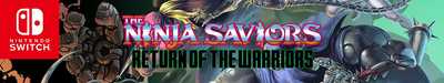 nintendo switch Ninja Saviors, The   Return of the Warriors
